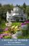 [Old Maids of Mercer Island 03] • A History of Murder